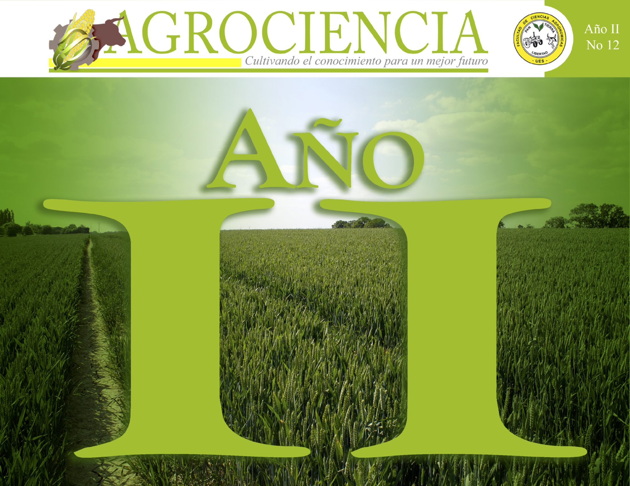 					Ver Vol. 2 Núm. 12 (2019): Revista Agrociencia | Junio - Julio 2019
				