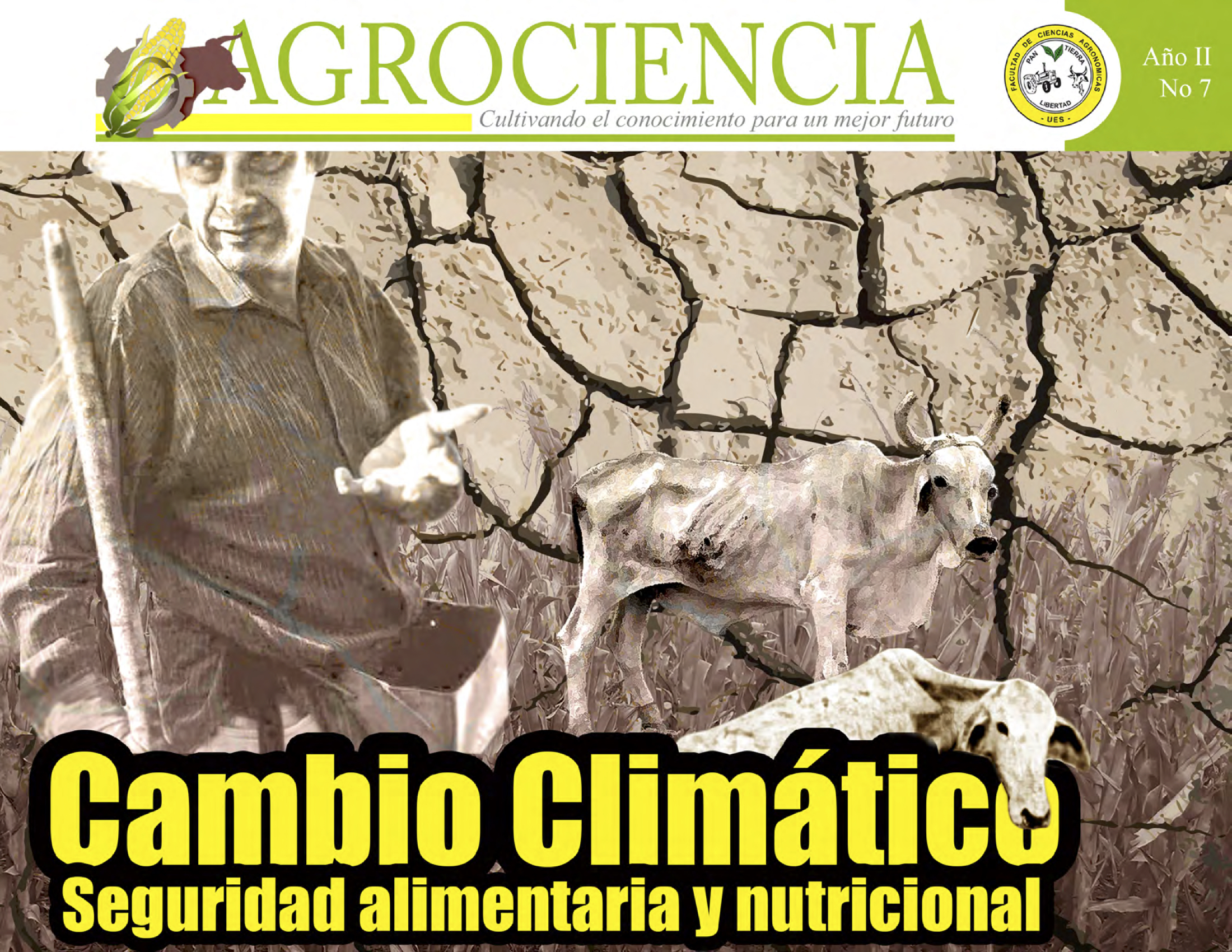 					Ver Vol. 2 Núm. 07 (2018): Revista Agrociencia | Agosto - Septiembre 2018
				